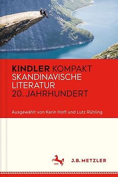 Kindler Kompakt: Skandinavische Literatur 20. Jahrhundert