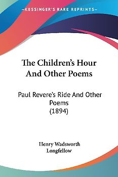 The Children's Hour And Other Poems