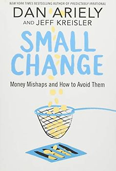 Small Change: Money Mishaps and How to Avoid Them