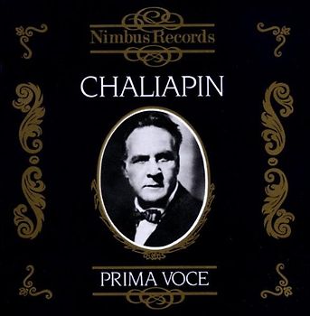 Feodor Chaliapin - Chaliapin/Prima Voce