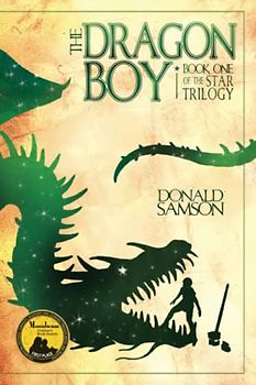 The Dragon Boy: Book One of the Star Trilogy (1)