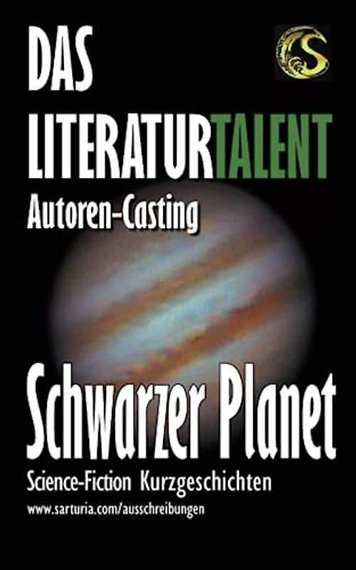 Schwarzer Planet: Das Literaturtalent