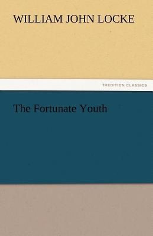 The Fortunate Youth