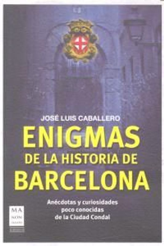 Enigmas de la historia de Barcelona