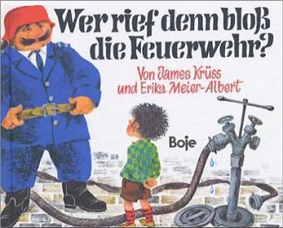 Wer rief denn bloß die Feuerwehr?