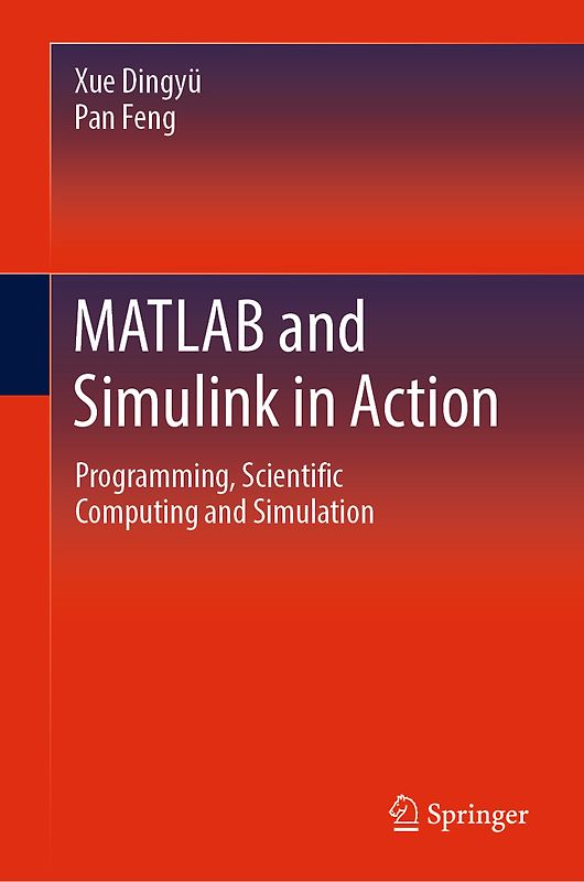 MATLAB and Simulink in Action