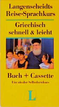 Langenscheidts Reise-Sprachkurse "Schnell & leicht" / Griechisch schnell & leicht
