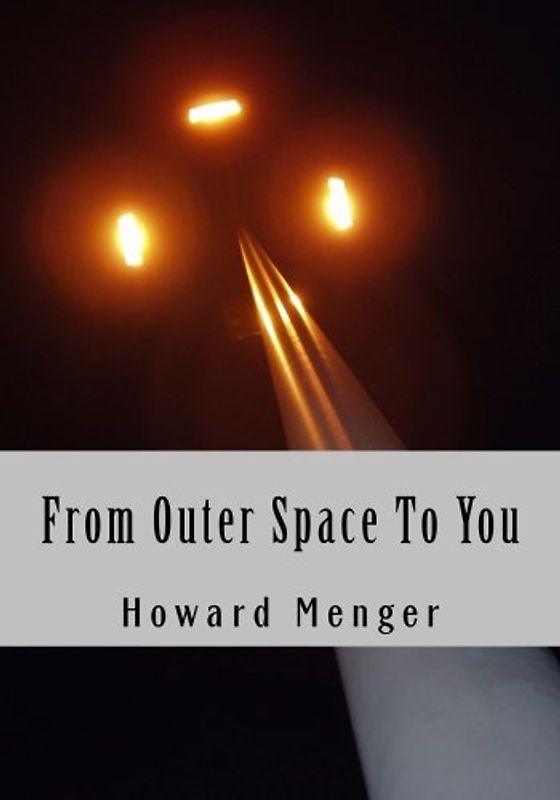 From Outer Space To You