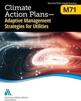 M71 Climate Action Plans - Adaptive Management Strategies for Utilities