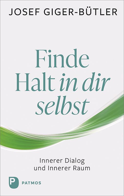 Finde Halt in dir selbst