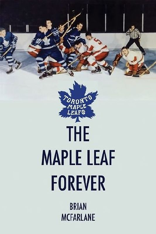 The Maple Leaf Forever