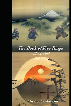 The Book of Five Rings: Classic Edition Full Color Illustrations