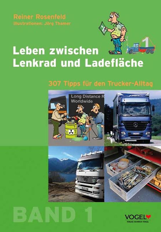 Leben zwischen Lenkrad und Ladefläche