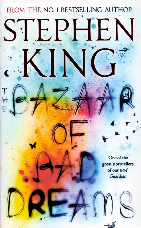 The Bazaar of Bad Dreams - Stephen King [Paperback]