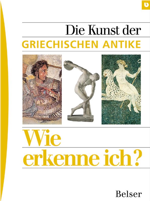 Die Kunst der griechischen Antike