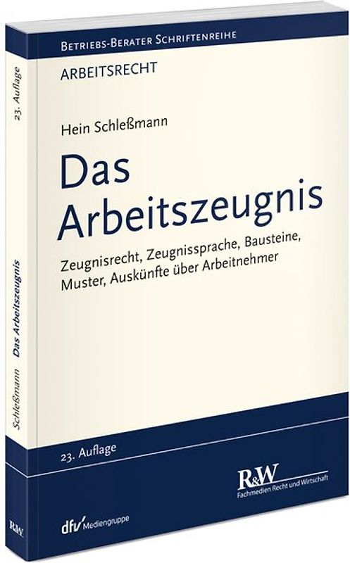 Das Arbeitszeugnis