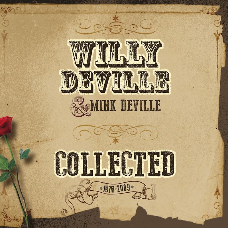 Willy Deville & Mink Deville - Collected