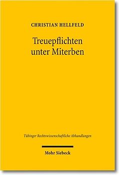 Treuepflichten unter Miterben