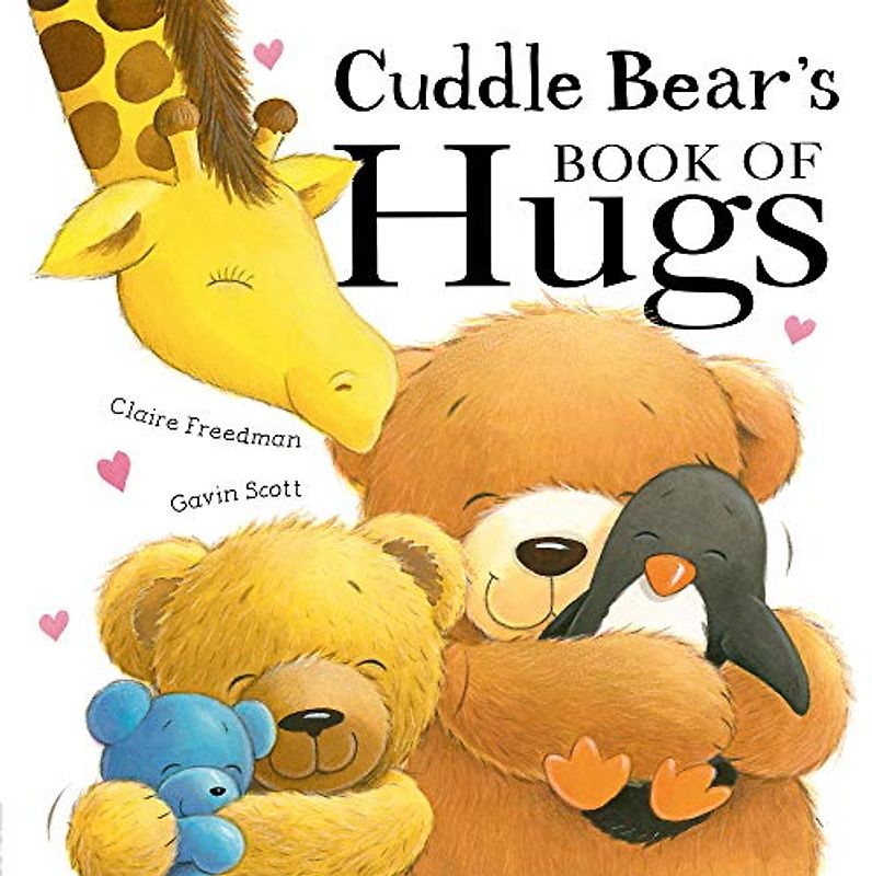 Cuddle Bear’s Book of Hugs