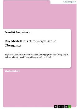 Das Modell des demographischen Übergangs