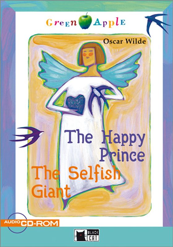 The Happy Prince and The Selfish Giant - Buch mit Audio-CD-ROM