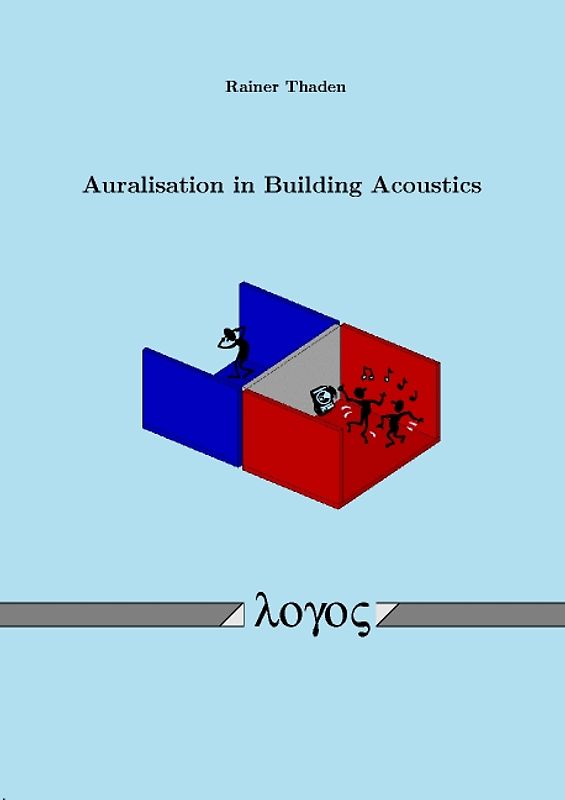 Auralisation in Building Acoustics