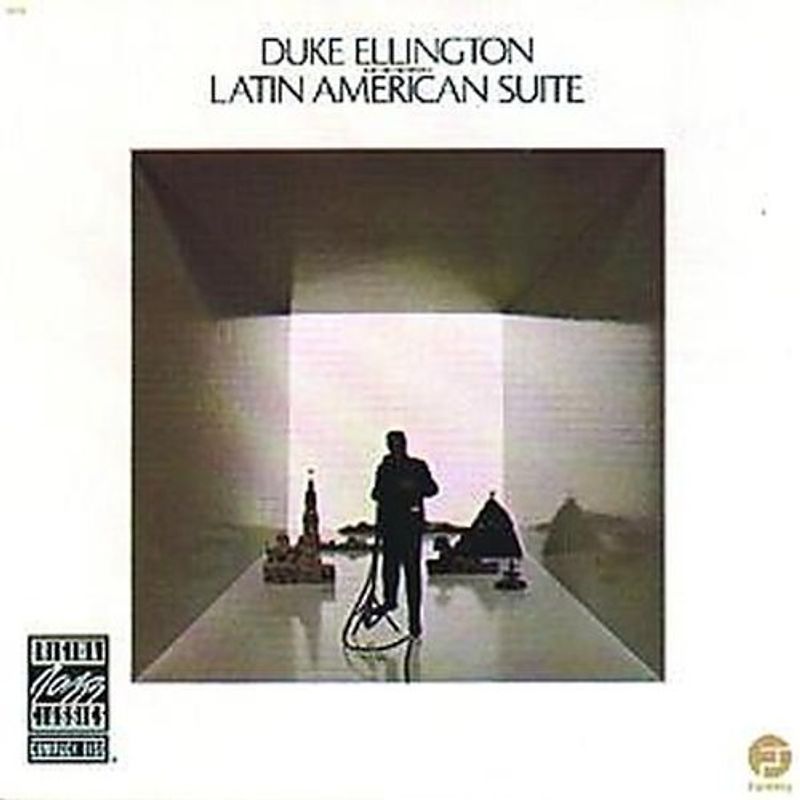 Duke Ellington - Latin American Suite (Original Jazz Classics)