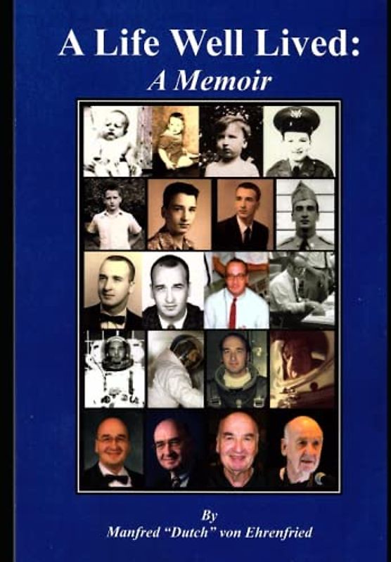 A Life Well Lived: A Memoir