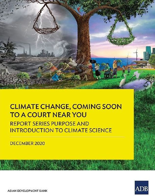 Climate Change, Coming Soon to a Court Near You