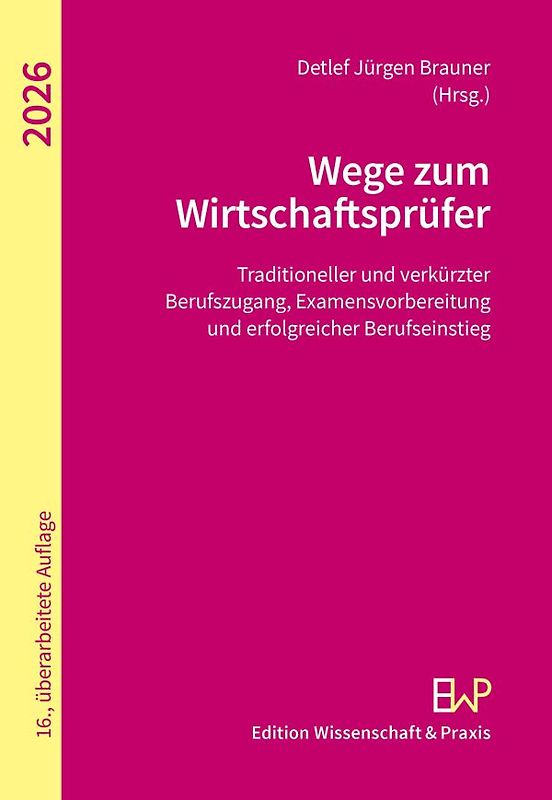Wege zum Wirtschaftsprüfer