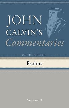 Commentary on the Book of Psalms, Volume 2