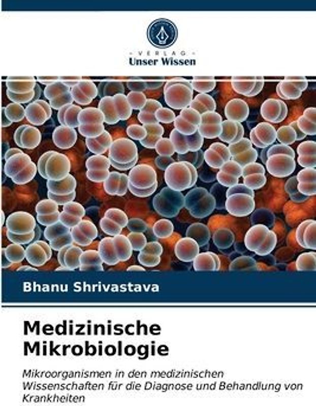 Medizinische Mikrobiologie