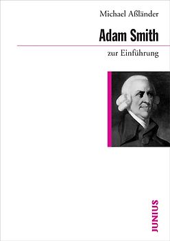 Adam Smith zur Einführung