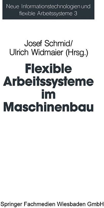 Flexible Arbeitssysteme im Maschinenbau