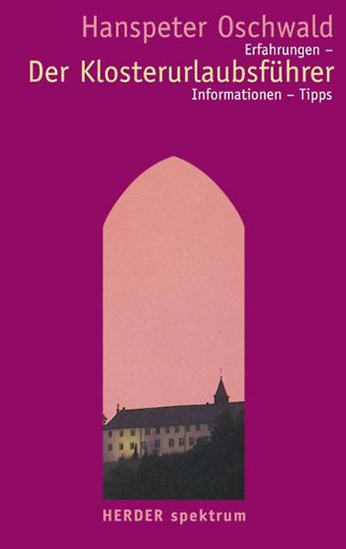 Der Klosterurlaubsführer