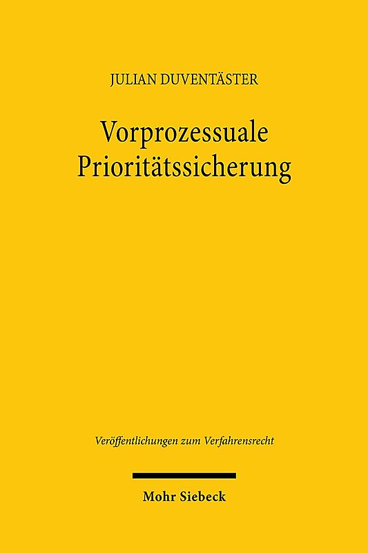 Vorprozessuale Prioritätssicherung