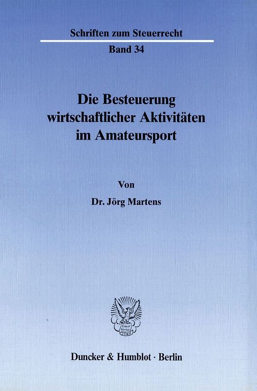 Die Besteuerung wirtschaftlicher Aktivitäten im Amateursport.