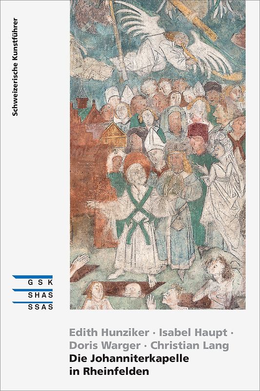 Die Johanniterkapelle in Rheinfelden