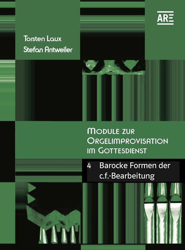 Module zur Orgelimprovisation im Gottesdienst IV