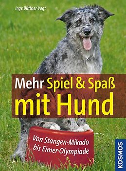 Mehr Spiel & Spaß mit Hund
