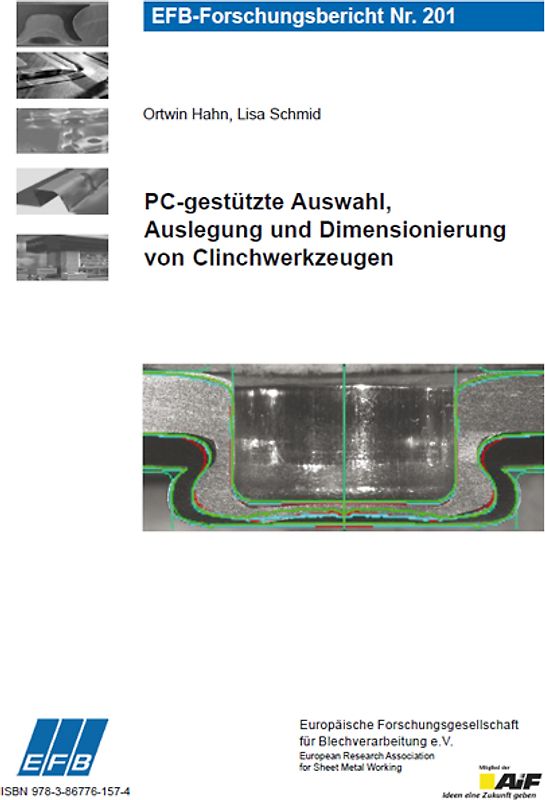 PC-gestützte Auswahl, Auslegung und Dimensionierung von Clinchwerkzeugen
