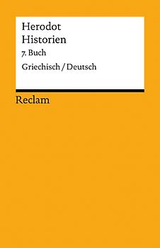 Historien. 7. Buch. Griechisch/Deutsch