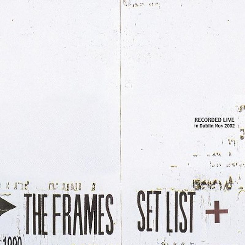 the Frames - Set List