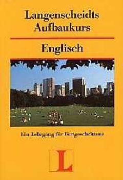 Langenscheidts Aufbaukurse