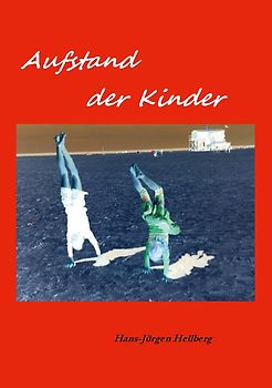 Aufstand der Kinder