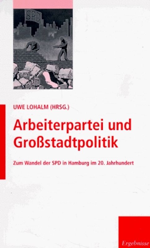 Arbeiterpartei und Grossstadtpolitik