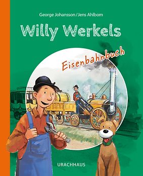 Willy Werkels Eisenbahnbuch