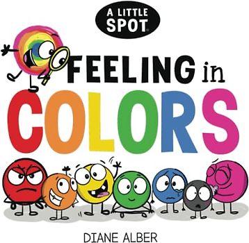 A Little SPOT Feeling in COLORS (Inspire to Create A Better You!)