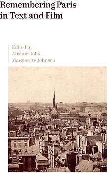 Remembering Paris in Text and Film
