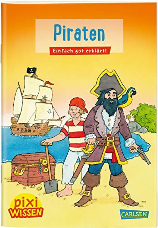 Pixi Wissen 2: VE 5: Piraten: Einfach gut erklärt! (2)